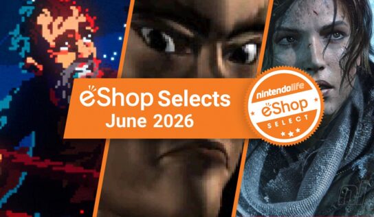 Feature: Nintendo Life eShop Selects (June 2026)