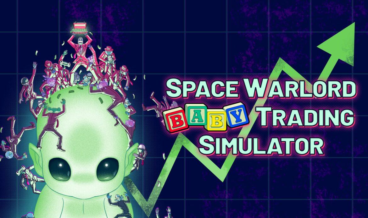 Space Warlord Baby Trading Simulator now available for Switch 2, Switch