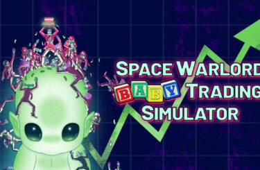 Space Warlord Baby Trading Simulator now available for Switch 2, Switch