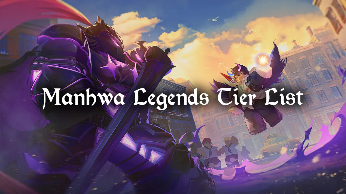 Manhwa Legends Tier List – Best Units [RELEASE] – Destructoid