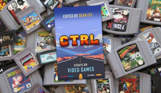 CTRL: Essays On Video Games – An Affecting Anthology For Anyone Who Grew Up On Games