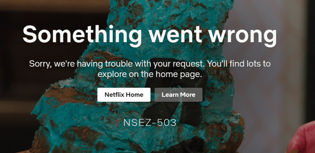 Netflix error NSEZ-503