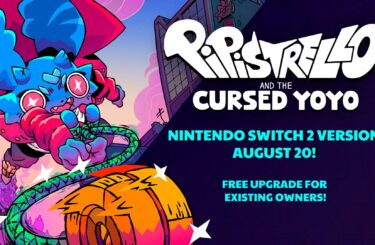 Pipistrello and the Cursed Yoyo coming to Switch 2 on August 20