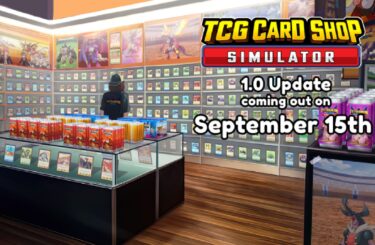 TCG Card Shop Simulator launches September 15 for PS5, Xbox Series, Switch 2, Xbox One, Switch, and PC