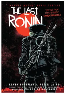 Teenage Mutant Ninja Turtles: The Last Ronin